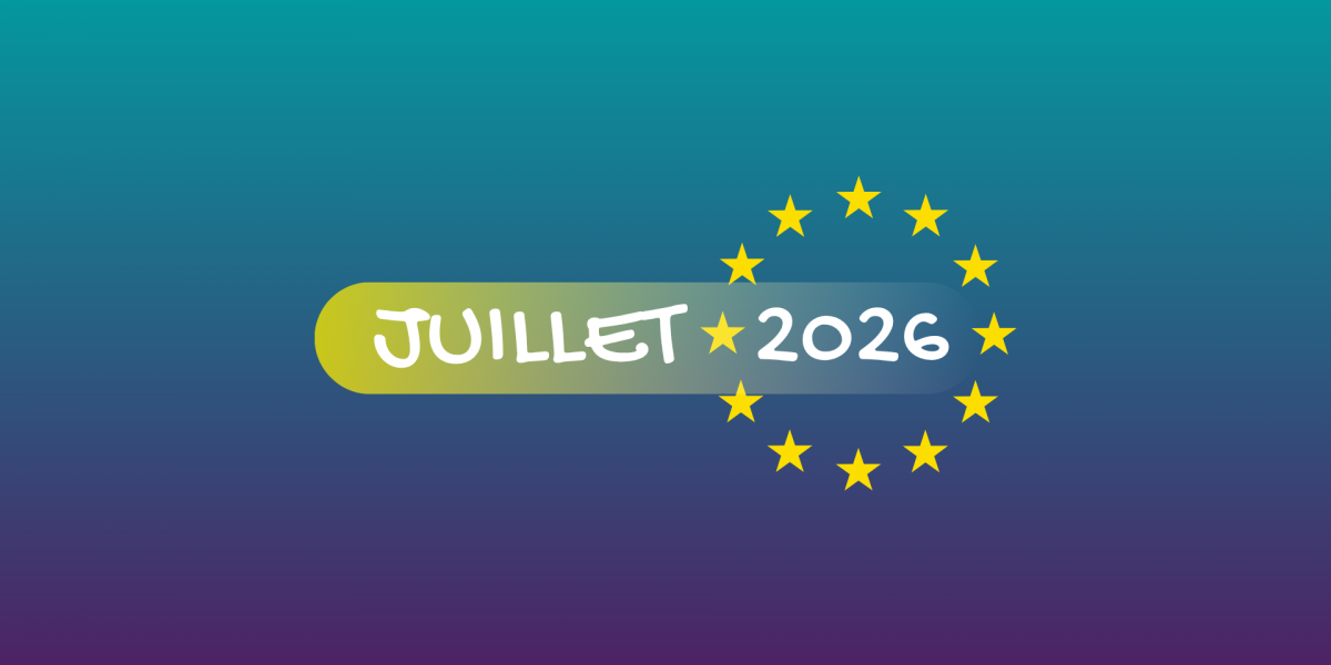 Actualités européennes - Juillet 2026