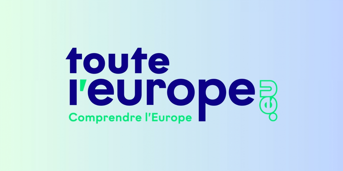 Les actualités de Toute l'Europe