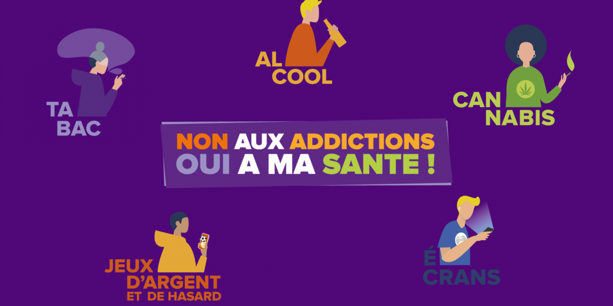 Non aux addictions, oui à ma santé