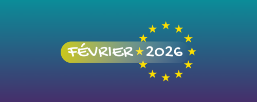 Actualités européennes - Février 2026
