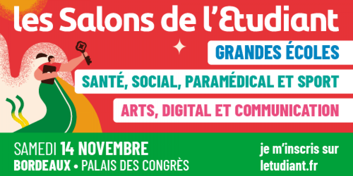 Trois Salons de l'Etudiant à Bordeaux le 14 novembre