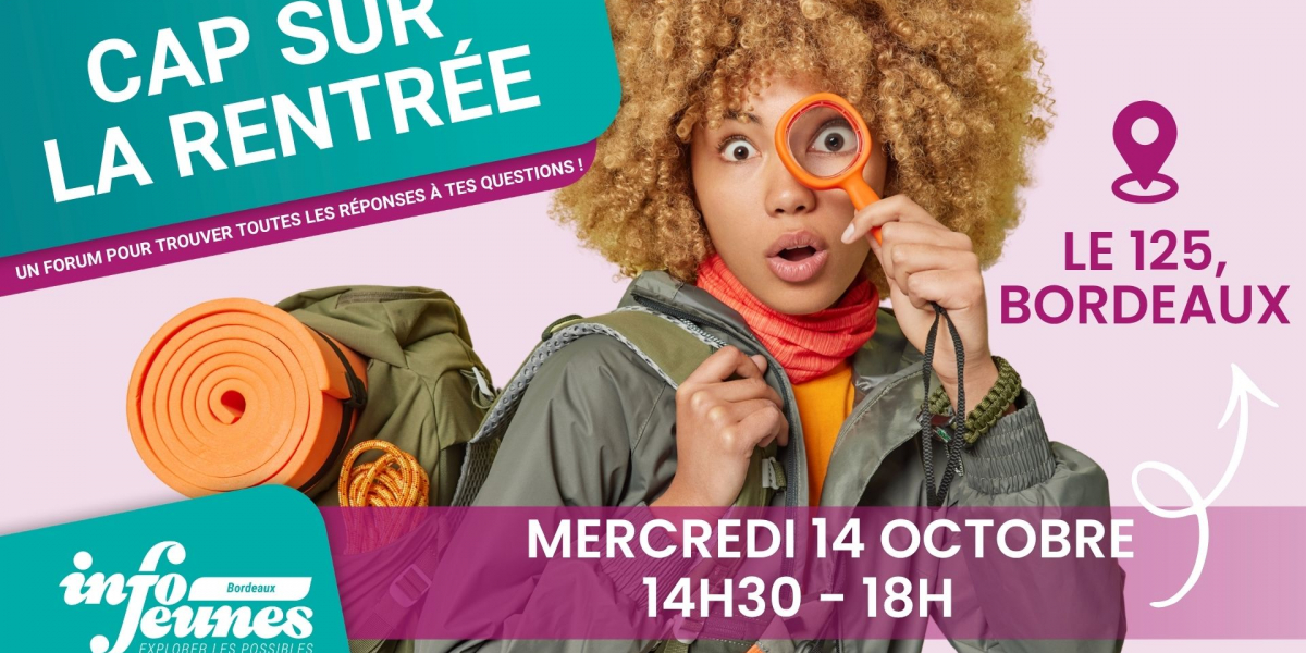 Cap sur la rentrée à Info Jeunes Bordeaux !