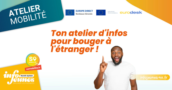 Ton atelier d'infos pour bouger à l'étranger !