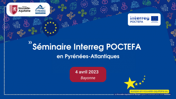 Séminaire Interreg POCTEFA en Pyrénées-Atlantiques