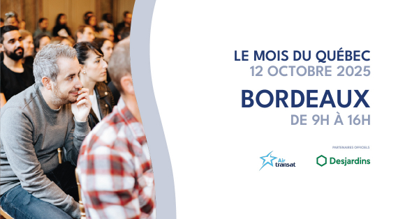 Le Mois du Québec - Bordeaux