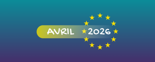 Actualités européennes - Avril 2026